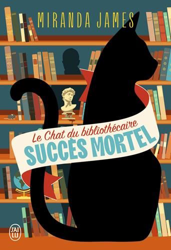 Chat du bibliothécaire (Le) T.01 : Succès mortel