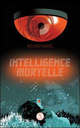 Intelligence mortelle