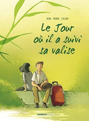 Le Jour où il a suivi sa valise