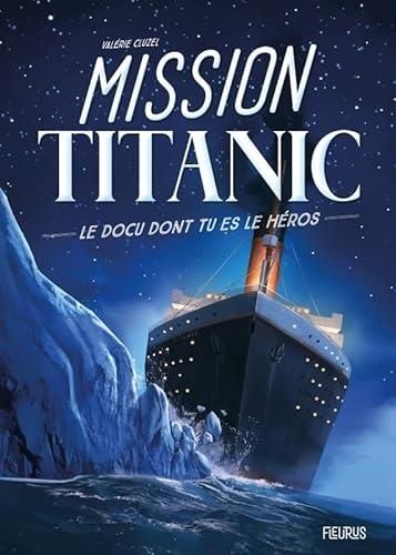 Mission titanic