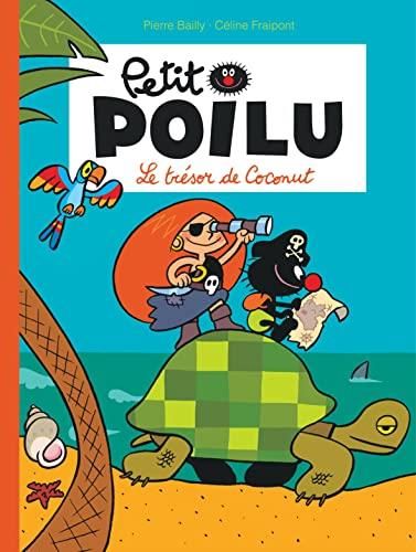 Petit poilu T.09 : Le trésor de Coconut
