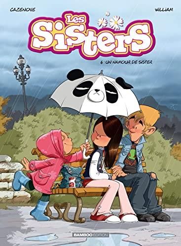 Sisters (Les) T.06 : Un namour de sister
