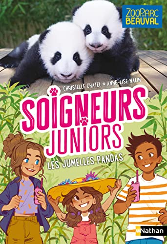 Soigneurs juniors T.09 : Les jumelles pandas