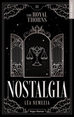 The royal thorns T.02 : Nostalgia