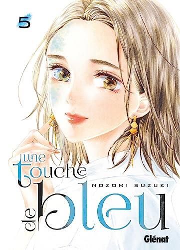 Une touche de bleu, t. 5